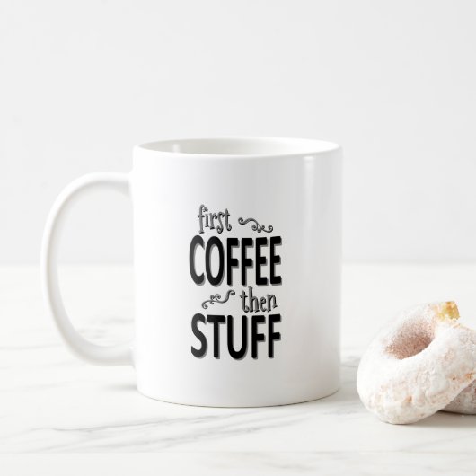 Eerst koffie dan spullen koffiemok (Met donut)