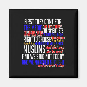 Eerst kwamen ze voor Shirt Science Civil Rights Re Magneet