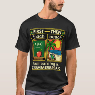 Eerst Leer Ik De Strandleraar Verdien Een T-shirt