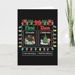 Eerst Leren Dan Wintervakantie Kerstmis Vieren Kaart