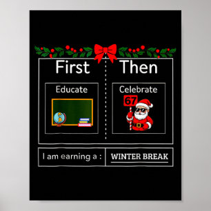 Eerst Onderwijzen Dan Sinterklaas Vieren Santa 67 Poster