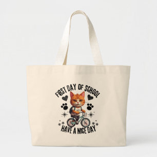 Eerste Dag Op School Heb Een Goede Dag Grote Tote Bag
