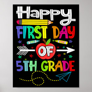 Eerste dag van de 5e klas leraar terug naar school poster
