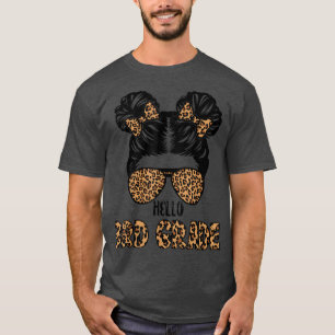 Eerste dag van de Hallo van de derde klas T-shirt