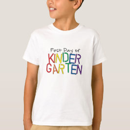 Eerste dag van de Kindergarten T-shirt