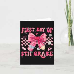 Eerste dag van de vijfde klas Coquette Bow Pencil Kaart