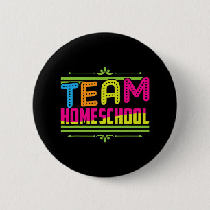 Eerste dag van het schoolteam Homeschool leraar Ronde Button 5,7 Cm