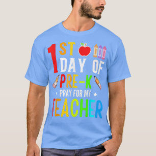 Eerste dag van prek bidden voor mijn leraar terug t-shirt