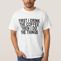 EERSTE DRINK IK DE KOFFIE DAN DOE IK DE DINGEN ..p