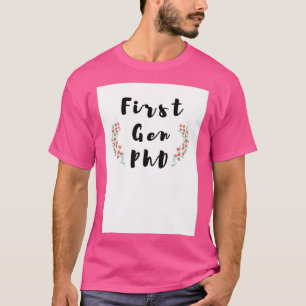 Eerste Gen PhD Floral Print Modern Calligrafie 1 T-shirt