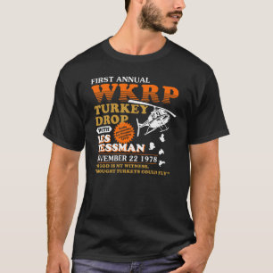 EERSTE JAARLIJKSE WKRP THANKSGIVING DAG TURKEY DRO T-SHIRT