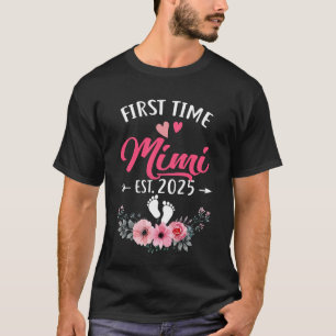 Eerste keer dat Mimi promoveerde naar Mimi EST 202 T-shirt