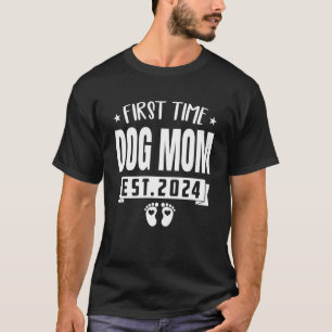 Eerste keer HOND MOM EST 2024 Nieuwe Baby Familie T-shirt