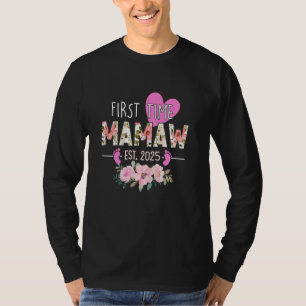 Eerste keer Mamaw Est 2025 Floral gepromoveerd tot T-shirt