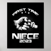 Eerste keer Niece Est 2023 Funny Vaderdag Poster (Voorkant)