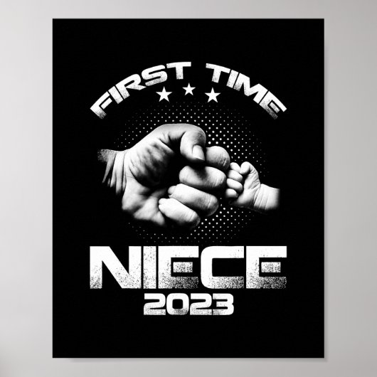 Eerste keer Niece Est 2023 Funny Vaderdag Poster (Voorkant)