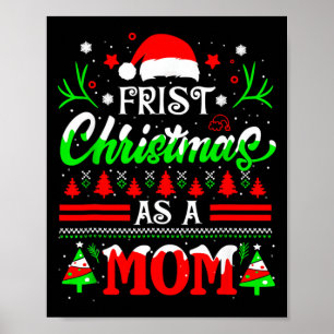Eerste kerst als moeder Funny nieuwe moeder Kerstm Poster