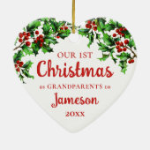 Eerste Kerstmis als grootouders Holly Heart Keramisch Ornament (Achterkant)