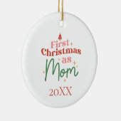Eerste Kerstmis als mam Nieuw kerstfeest Keramisch Ornament (Rechts)