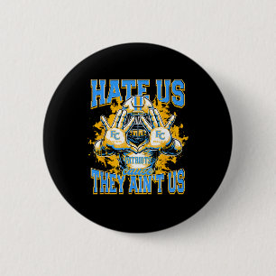 Eerste koloniale patriotten Logo haten ons omdat z Ronde Button 5,7 Cm