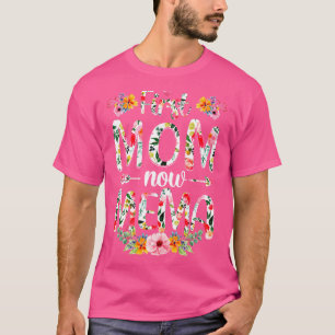 Eerste Moeder Nu Mema Grappig Nieuwe Mema Moederda T-shirt