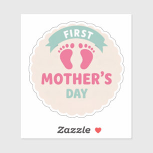 Eerste Moederdag Sticker - Nieuw mama cadeau - Swe