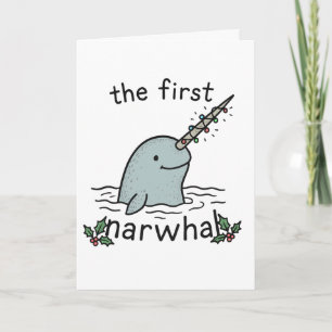 Eerste Narwal - Grappige Kerstkaart Feestdagen Kaart