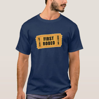 Eerste Rodeo T-shirt