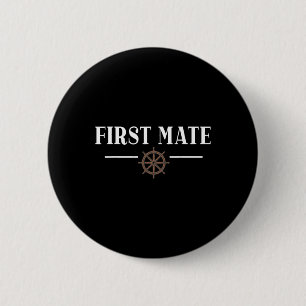 Eerste stuurman voor bootliefhebbers of bootkapite ronde button 5,7 cm