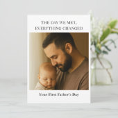 Eerste Vaderdag Fotokaart - De dag dat we elkaar o Kaart (Staand voorkant)