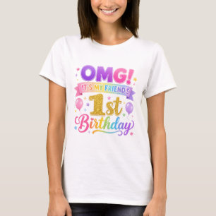 Eerste verjaardagsvriend shirt, OMG Het is mijn vr T-shirt