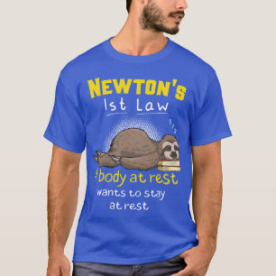 Eerste wet van Newton Grappige fysica grap jongens T-shirt