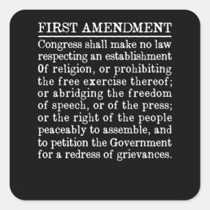 Eerste wijziging Amerikaanse grondwet Vrijheid men Vierkante Sticker