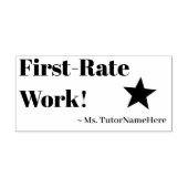 "Eersteklas werk!" + Aangepaste Tutor Naam Rubberstempel (Afrduk)