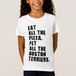 Eet al het pizza huisdier alle Boston Terriers T-shirt