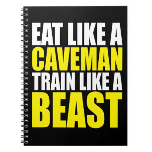 Eet als een holbewoner, train als een beest - Work Notitieboek