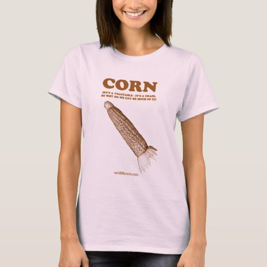 Eet anders: eet geen corn t-shirt (Voorkant)