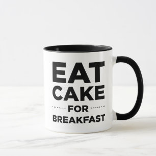 Eet Cake for Breakfast Mok
