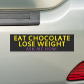 Eet chocolade. Verliesgewicht Bumpersticker (Op auto)