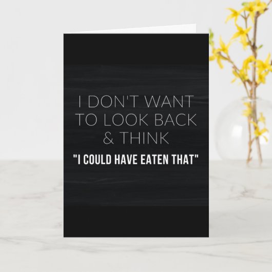 ** EET DAT ETEN ** OUDERDOM HUMOR VERJAARDAG KAART (Gele Bloem)