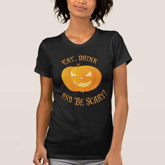 Eet de Drink en ben eng Halloween Shirten T-shirt (Voorkant)