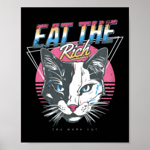 Eet de rijke kat tegen Trump Poster