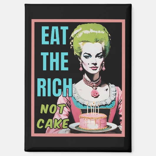 Eet De Rijken, Niet Cake Magneet (Voorkant)