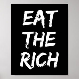 Eet de Rijken - Socialist Poster