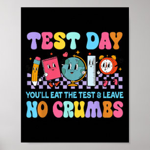 Eet de test Laat geen kruimels Motivatie Gezegde Poster