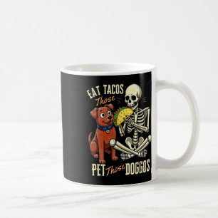 Eet die taco's Pet die honden Grappig skelet Koffiemok