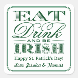 Eet, Drink & BE Irish St. Patrick's Day Vierkante Sticker