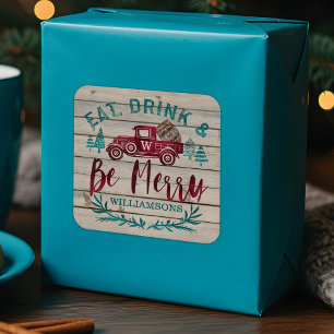 Eet Drink & Be Merry Red Vrachtwagen Wijnvat Vierkante Sticker