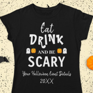Eet, Drink en ben eng Halloween T-shirt