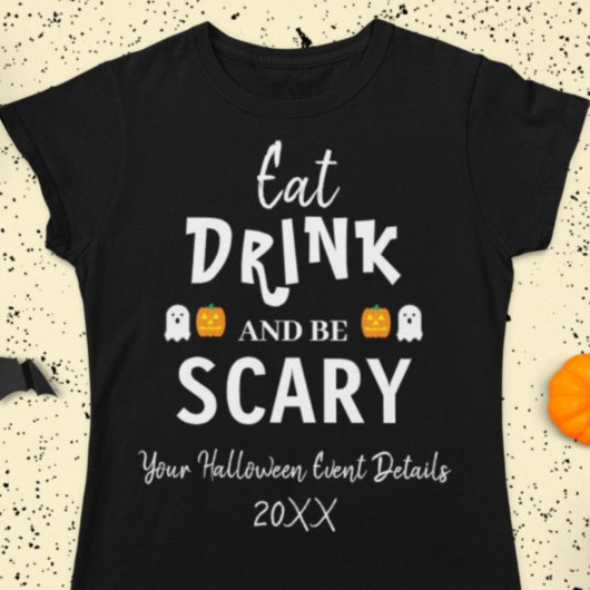 Eet, Drink en ben eng Halloween T-shirt